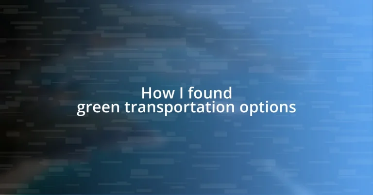 How I found green transportation options