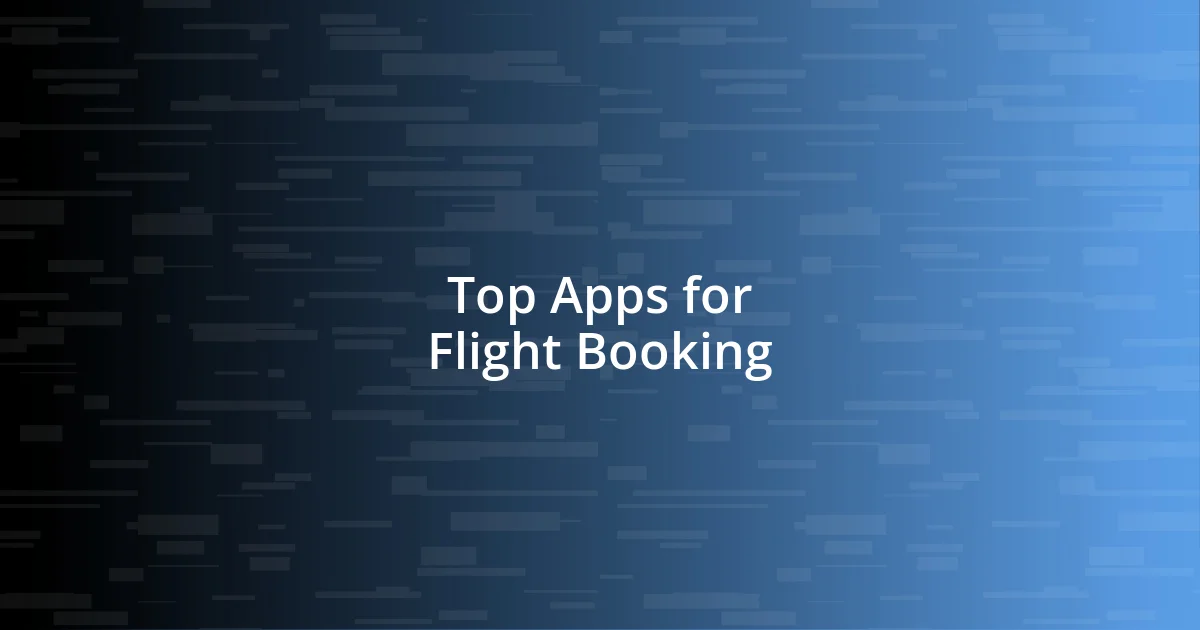 Top Apps for Flight Booking