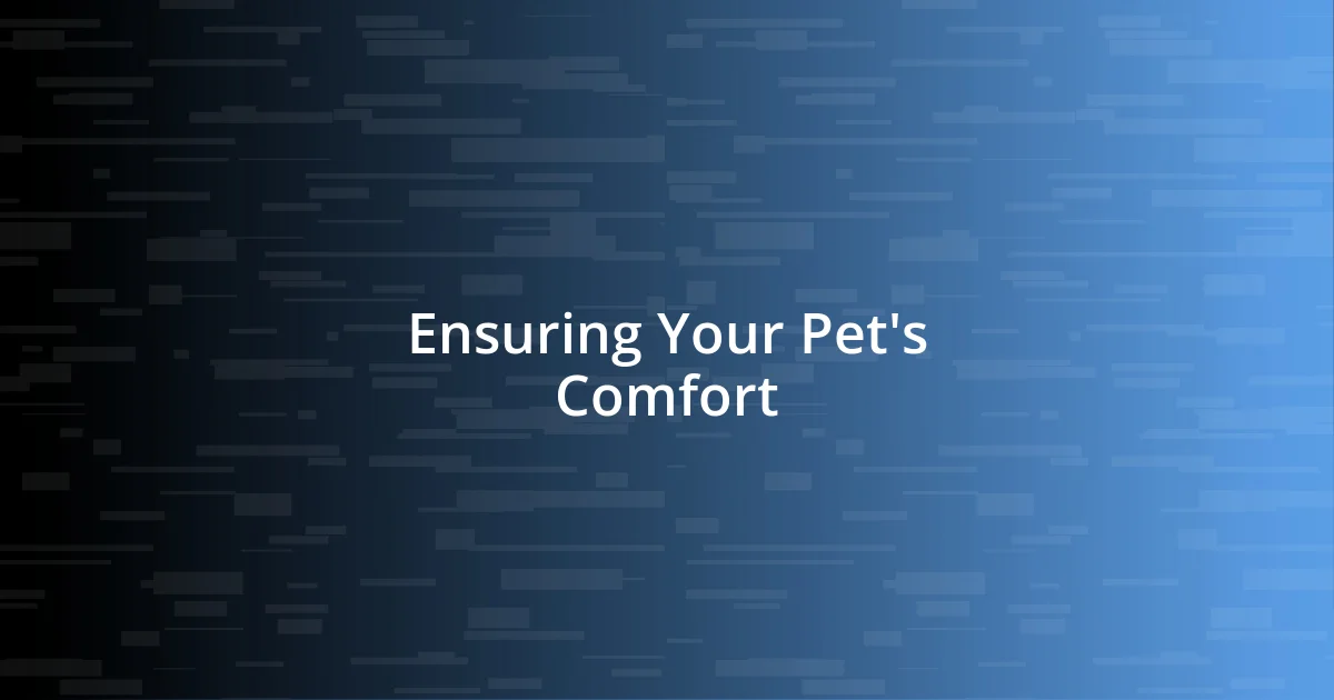 Ensuring Your Pet